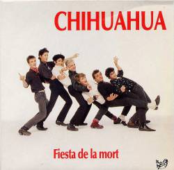 Chihuahua : Fiesta de la Mort